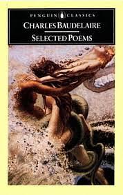 The Selected Poems of Baudelaire by Charles Baudelaire