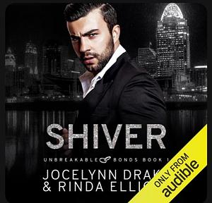 Shiver by Jocelynn Drake, Rinda Elliott