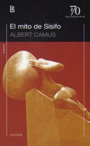 El mito de Sísifo by Luis Echávarri, Albert Camus