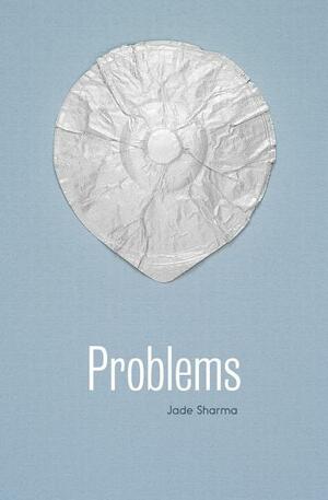 Problems by Jade Sharma