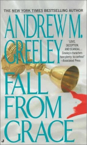 Fall from Grace by Andrew M. Greeley