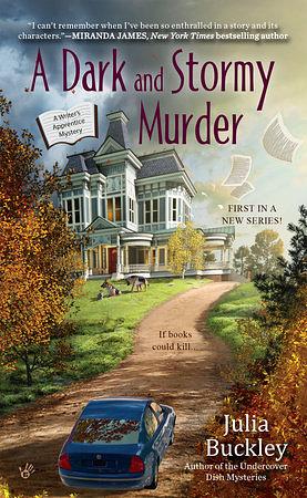 A Dark and Stormy Murder by Julia Buckley