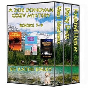 Zoe Donovan Cozy Mystery: Books 7-9 by Kathi Daley
