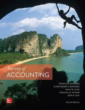 Loose Leaf Survey of Accounting by Christopher Edmonds, Thomas P. Edmonds, Philip R. Olds