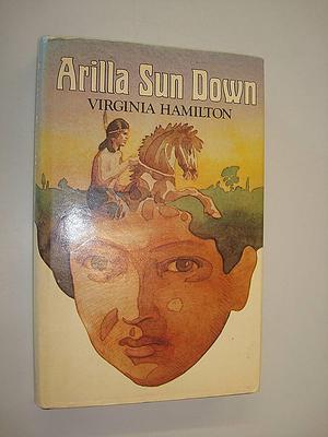 Arilla Sundown by Virginia Hamilton, Virginia Hamilton