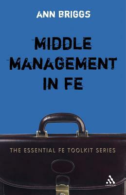 Middle Management in Fe by Ann Briggs