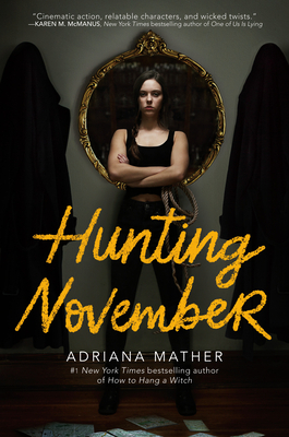 Hunting November by Adriana Mather, Adriana Mather