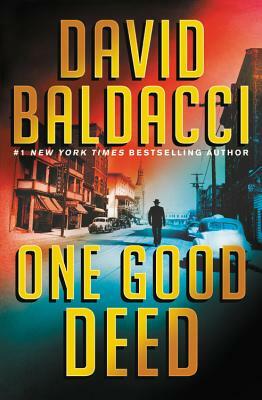 One Good Deed EXPORT by David Baldacci