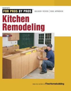 Kitchen Remodeling by Fine Homebuilding