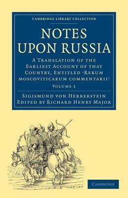 Notes Upon Russia by Alison Smith, Sigismund Von Herberstein