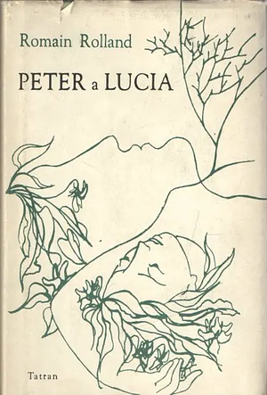 Peter a Lucia by Romain Rolland