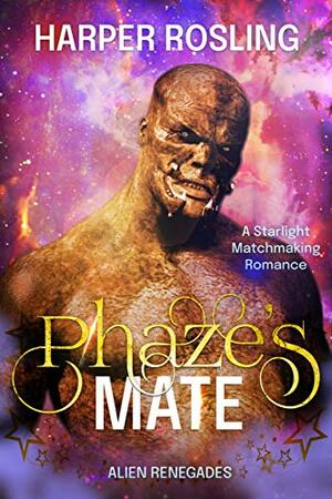 Phaze's Mate by Harper Rosling
