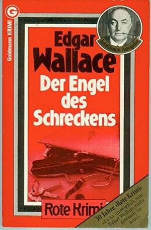 Der Engel des Schreckens by Edgar Wallace
