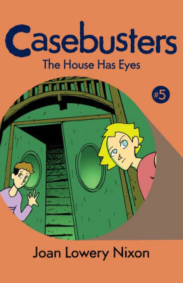 The House Has Eyes by Joan Lowery Nixon