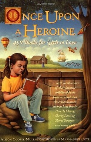 Once Upon a Heroine by Alison Cooper-Mullin