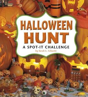 Halloween Hunt: A Spot-It Challenge by Sarah L. Schuette