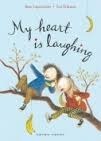 My Heart Is Laughing by Rose Lagercrantz, Eva Eriksson