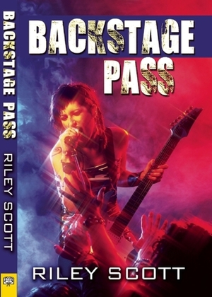 Backstage Pass by Riley Scott