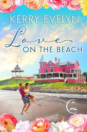 Love on the Beach by Kerry Evelyn