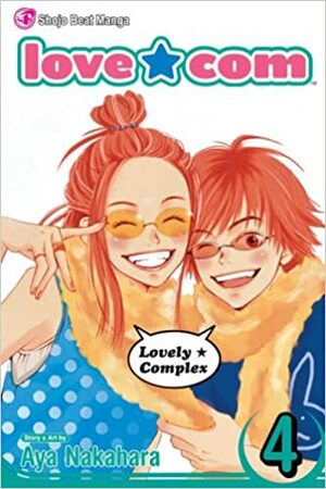 Love★Com, Vol. 4 by Aya Nakahara