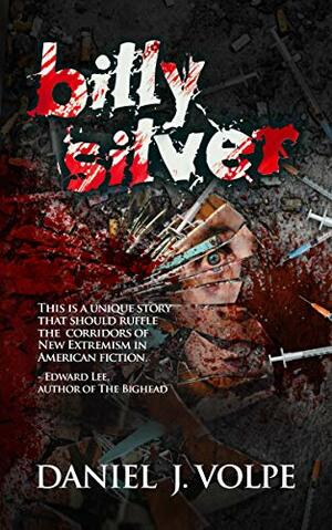 Billy Silver by Daniel J. Volpe