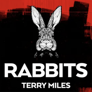 Rabbits by Terry Miles