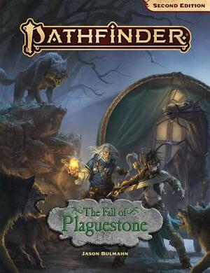 Pathfinder Adventure: The Fall of Plaguestone by Matthias Rothenaicher, Adam Daigle, Vicky Yarova, Hai Hoang, Miguel Regodón Harkness, Mark Seifter, Sarah E. Robinson, Jason Bulmahn, Sonja Morris, Setiawan Lie, William Liu, Firat Solhan