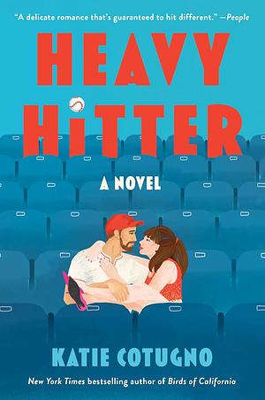 Heavy Hitter by Katie Cotugno