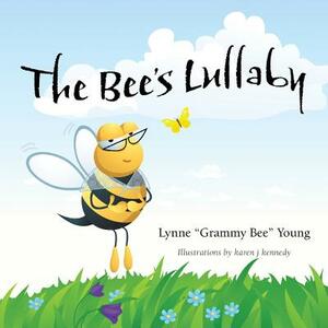 The Bee's Lullaby by Lynne Young