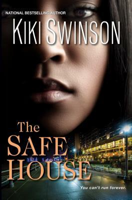 The Safe House by Kiki Swinson