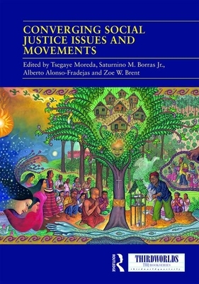 Converging Social Justice Issues and Movements by 