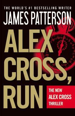 Alex Cross, Run by James Patterson