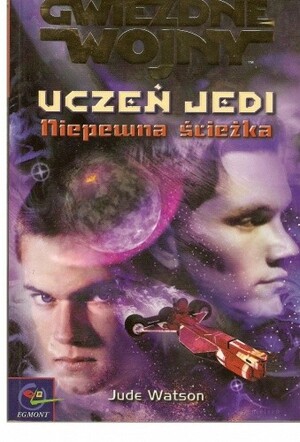 Niepewna ścieżka by Jude Watson