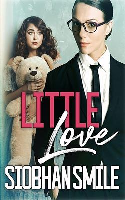 Little Love by Siobhan Smile