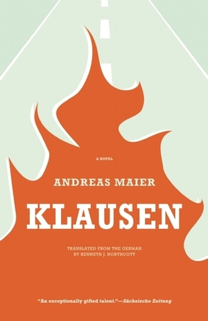 Klausen by Andreas Maier, Kenneth Northcott