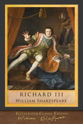 Richard III: Illustrated Shakespeare by H. C. Selous, William Shakespeare