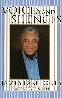 Voices and Silences by James Earl Jones