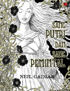 Sang Putri dan Sang Pemintal by Nina Andiana, Neil Gaiman, Chris Riddell