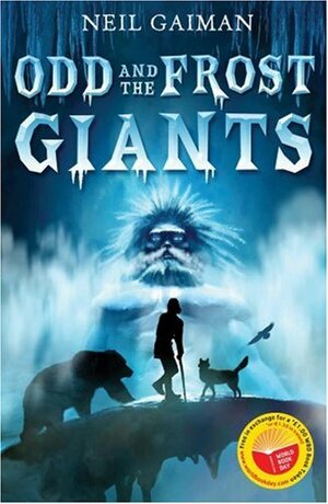 Odd And The Frost Giants by Neil Gaiman