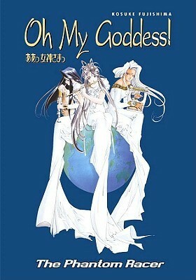 Oh My Goddess! Vol 18 Phantom Racer by Kosuke Fujishima