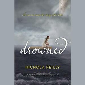 Drowned by Nichola Reilly
