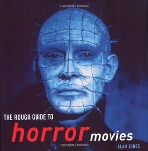 The Rough Guide to Horror Movies 1 by Alan Jones