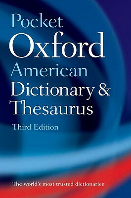 Pocket Oxford American Dictionary and Thesaurus by Oxford Languages