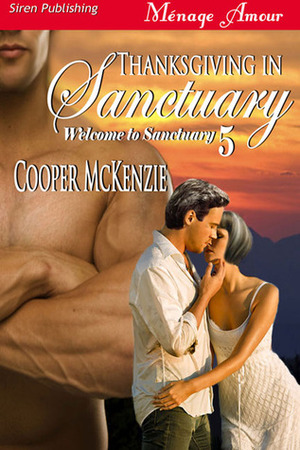 Thanksgiving In Sanctuary by Cooper McKenzie