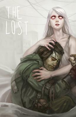 The Lost by C.J. Malarsky, Kathryn Watterson, Shoshanna Kessock, Stephen D. Rogers, Megan Englehardt, J.R. Blackwell, Peter Woodworth, Meg Jayanth, K.H. Vaughan, Sarah Newton