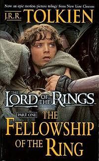 The Fellowship of the Ring  by J.R.R. Tolkien