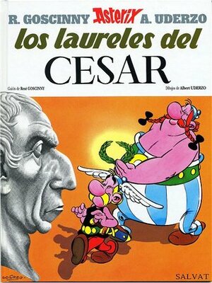 Asterix: Los laureles del César by René Goscinny