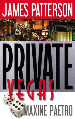 Private Vegas by Maxine Paetro, James Patterson