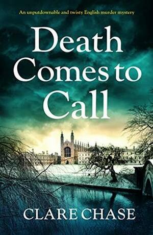 Death Comes to Call by Clare Chase