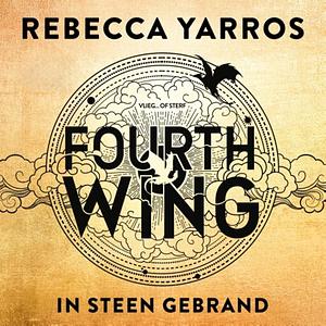 In Steen Gebrand by Rebecca Yarros